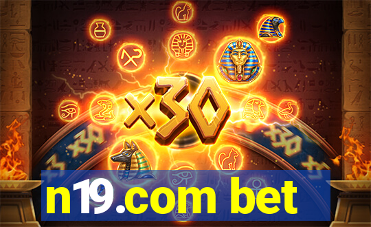 n19.com bet